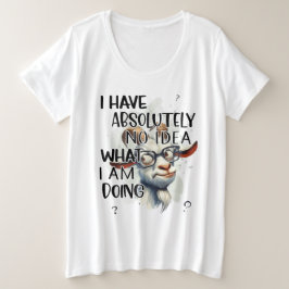 Ik heb geen idee geit grote maat t-shirt