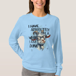 Ik heb geen idee geit t-shirt