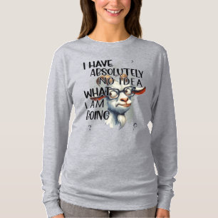 Ik heb geen idee geit t-shirt