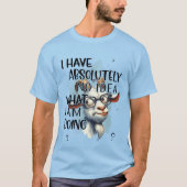 Ik heb geen idee geit t-shirt (Voorkant)
