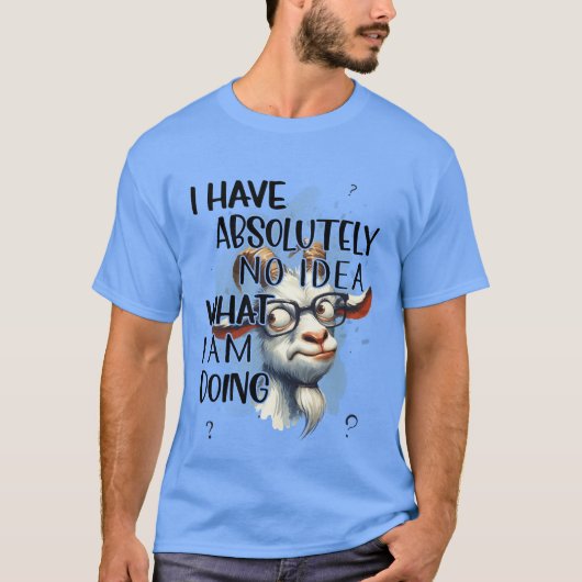 Ik heb geen idee geit t-shirt (Voorkant)