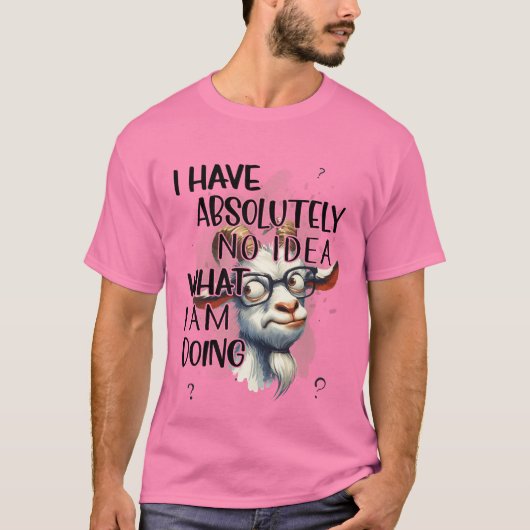 Ik heb geen idee geit t-shirt (Voorkant)