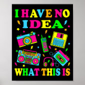 Ik heb geen idee wat dit is Mannen vrouwen Kinder  Poster (Voorkant)