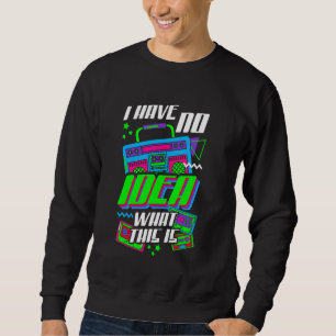 Ik heb geen idee wat dit is Retro 80s 90s stijl Trui