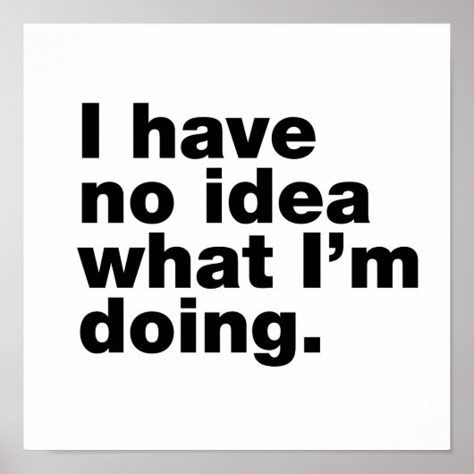 Ik heb geen idee wat ik doe poster (Voorkant)