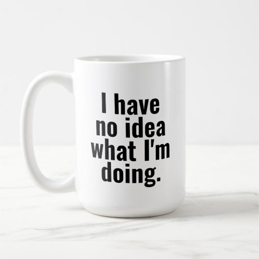 Ik heb geen idee wat ik grappig zeg koffiemok (Links)