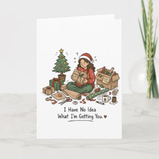 Ik heb geen idee wat ik voor je koop – Kerstmis Kaart