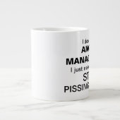 Ik heb geen jumbo-Mok voor meer beheer nodig Grote Koffiekop (Voorkant)