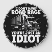 Ik heb geen kilo, je bent gewoon een idioot. grote klok (Voorkant)