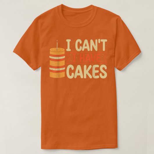 Ik heb geen koekjes voor de bakken. t-shirt (Design voorkant)