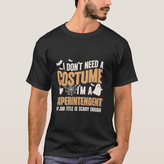 Ik heb geen kostuum nodig, ik ben hoofdinspecteur  t-shirt (Voorkant)