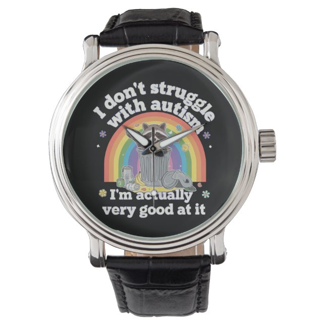 Ik heb geen last van autisme, maar van een autisti horloge (Voorkant)