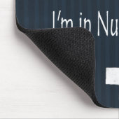 Ik heb geen leven in de verpleegschool muismat (Hoek)