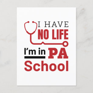 Ik heb geen leven in PA School Physician Assistant Briefkaart