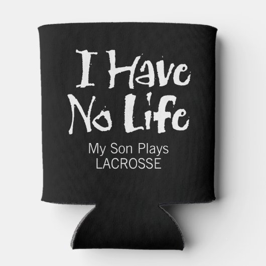 Ik heb geen leven (lacrosse) Koelbox Blikjeskoeler (Achterkant)