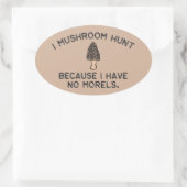 Ik heb geen Morels. Ovale Sticker (Tas)