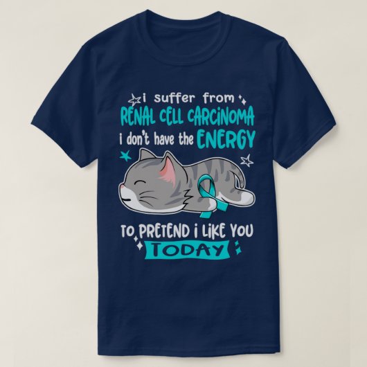 Ik heb geen niercelcarcinoom t-shirt (Design voorkant)