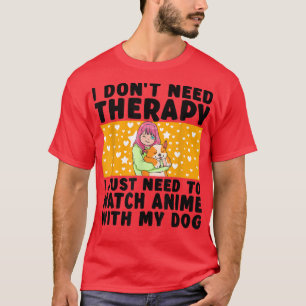Ik heb geen nieuwe therapie met Japanse animatie K T-shirt