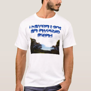 Ik heb geen onzichtbaar shirt voor vrienden