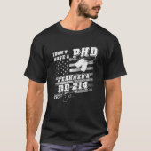 Ik heb geen PHD T-shirt (Voorkant)