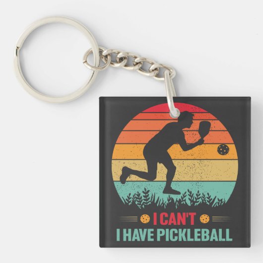Ik heb geen Pickleball Funny Pickleball Player Sleutelhanger (voorkant)