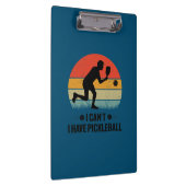 Ik heb geen pickleball, Pickleball Lover Klembord (Rechts)