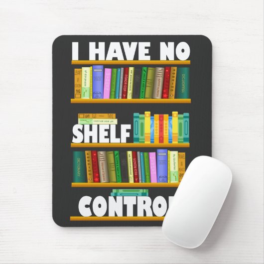 Ik heb geen plankcontrole, leesminnaar T-shirt Muismat (Met muis)