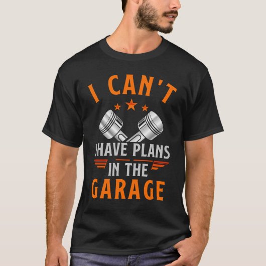 Ik heb geen plannen in de garage t-shirt (Voorkant)