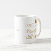 Ik heb geen plannen met Cat Gold Glitter Name Koffiemok (Voorkant rechts)