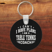 Ik heb geen plannen voor Tennis Coach Fun Ping P Sleutelhanger (Voorkant)