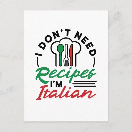 Ik heb geen recept nodig, ik ben Italiaans Briefkaart (Voorkant)