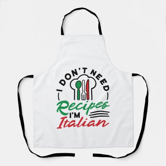 Ik heb geen recept nodig, ik ben Italiaans Schort (Voorkant)