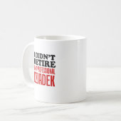 Ik heb geen Retire Professional Dziadek Koffiemok (Voorkant links)