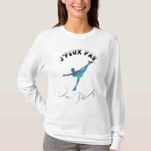 Ik heb geen schaatsen. t-shirt