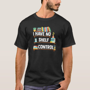 Ik heb geen schelpdiercontrole literaire boeklezin t-shirt