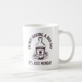 Ik heb geen slechte dag - Het is gewoon maandag Koffiemok