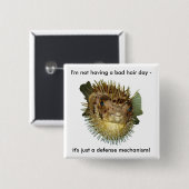 Ik heb geen slechte haardag - vierkante button 5,1 cm (Voorkant /achterkant)