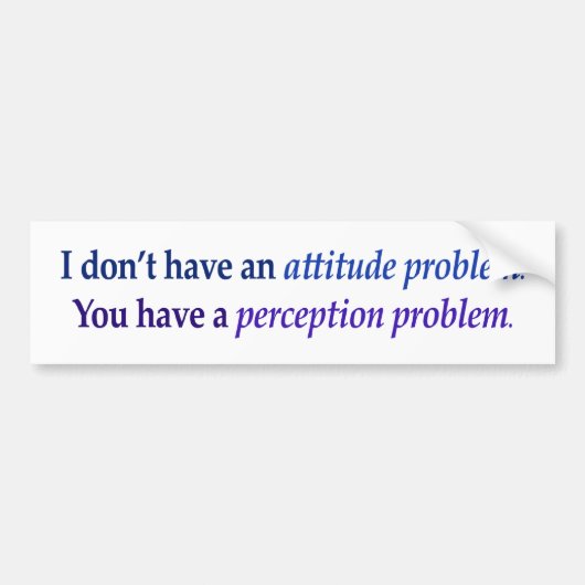 Ik heb geen standvastig probleem bumpersticker (Voorkant)