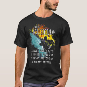 Ik Heb Geen Studieschuld Muzikant Drummer T-shirt