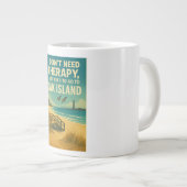 Ik heb geen therapie nodig, alleen Oak Island Grote Koffiekop (Voorkant rechts)