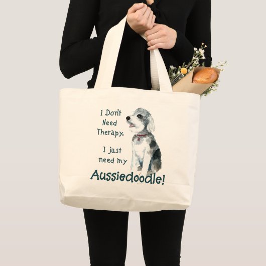 Ik heb geen therapie nodig - Aussiedoedle Grote Tote Bag (Voorkant (product))