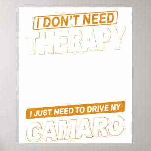 IK HEB GEEN THERAPIE NODIG Chevrolet Camaro 1966 T Poster