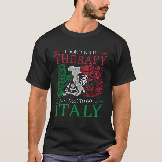 Ik heb geen therapie nodig Design voor een Italiaa T-shirt (Voorkant)
