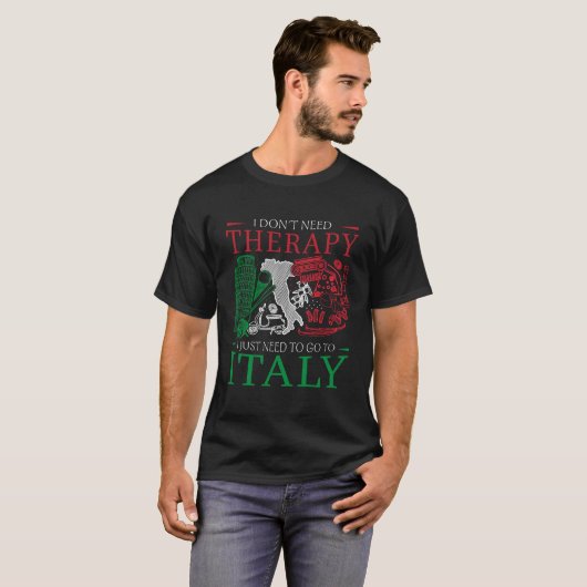 Ik heb geen therapie nodig Design voor een Italiaa T-shirt (Voorkant volledig)