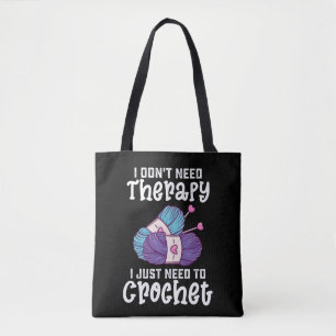 Ik heb geen therapie nodig die ik gewoon moet door tote bag