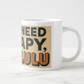 Ik heb geen therapie nodig, ik ben Delulu Grote Koffiekop (Rechts)