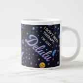 Ik heb geen therapie nodig, ik ben gewoon delulu grote koffiekop (Rechts)