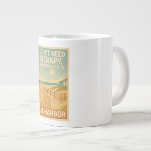 Ik heb geen therapie nodig, ik heb alleen Fair Har Grote Koffiekop (Voorkant rechts)