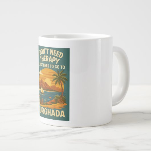 Ik heb geen therapie nodig, ik heb alleen Hurghada Grote Koffiekop (Voorkant rechts)