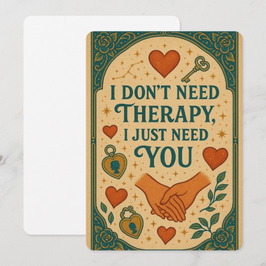 Ik heb geen therapie nodig, ik heb alleen jou nodi feestdagenkaart (Voorkant / Achterkant)